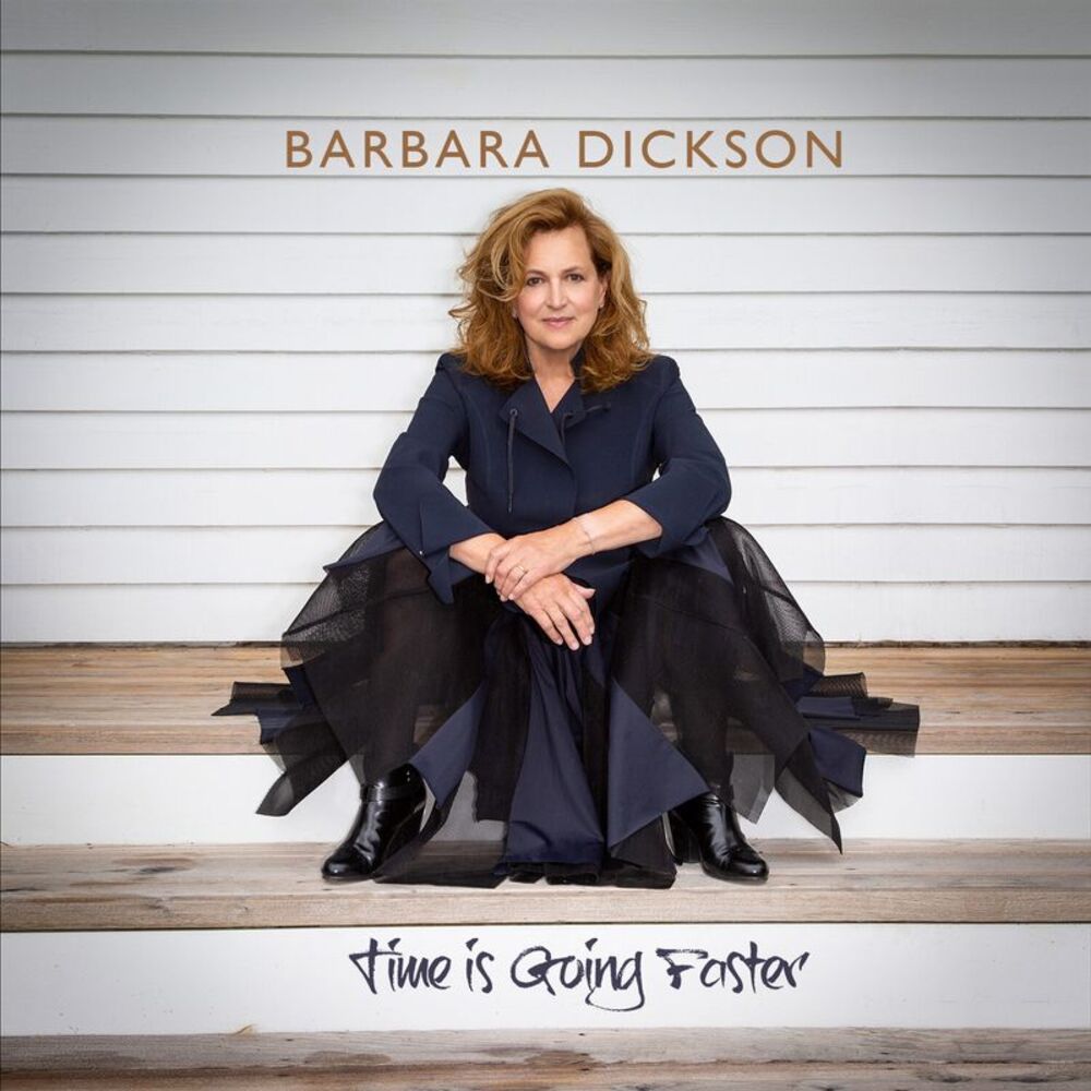 Barbara Dickson - Time Is Going Faster  CD